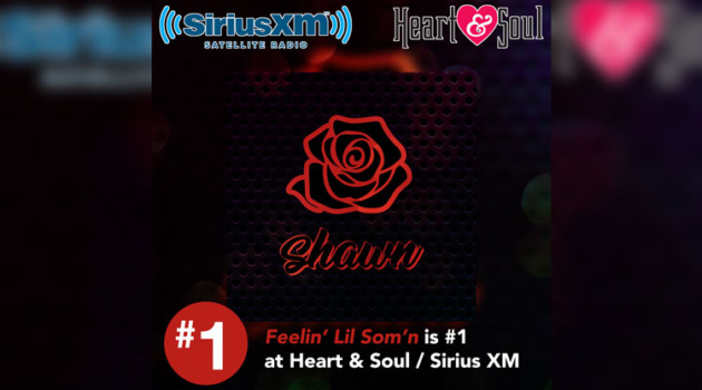 “Feelin’ Lil Som’n” is #1 on Heart & Soul / Sirius XM radio