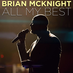 Brian McKnight "All My Best"